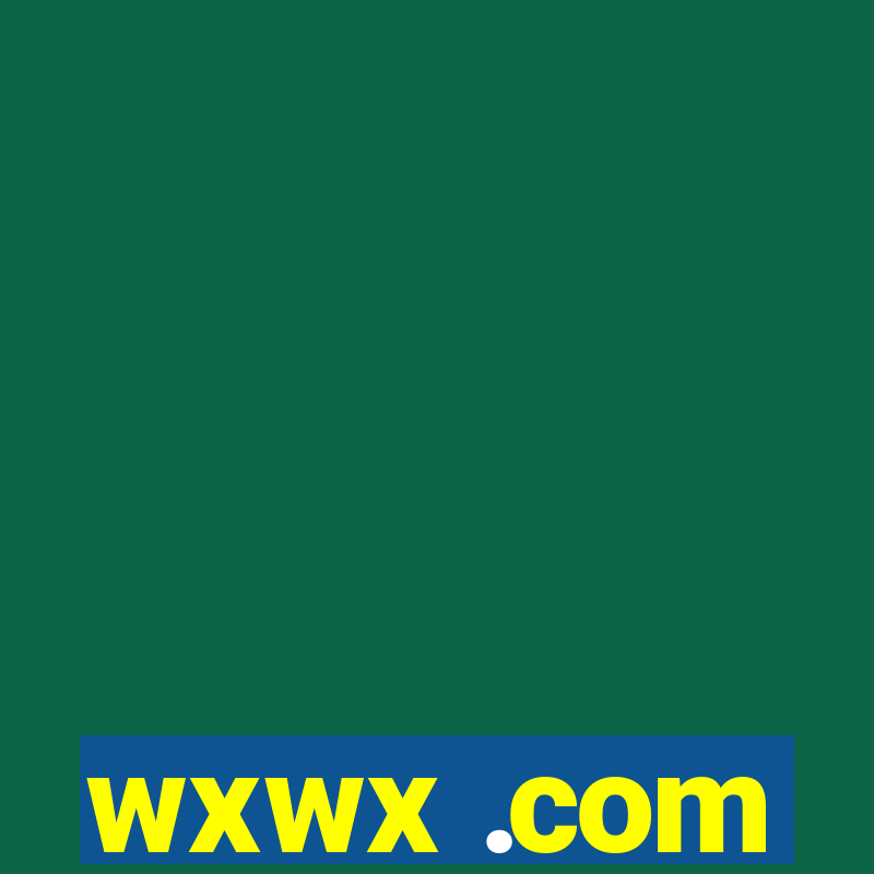 wxwx .com